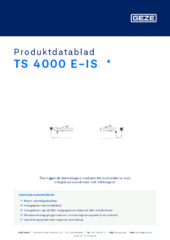 TS 4000 E-IS  * Produktdatablad SV