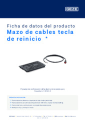 Mazo de cables tecla de reinicio  * Ficha de datos del producto ES