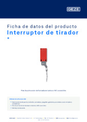 Interruptor de tirador  * Ficha de datos del producto ES
