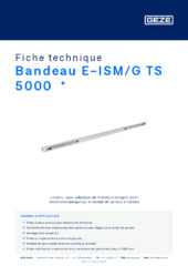 Bandeau E-ISM/G TS 5000  * Fiche technique FR
