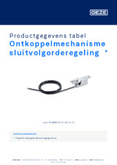 Ontkoppelmechanisme sluitvolgorderegeling  * Productgegevens tabel NL