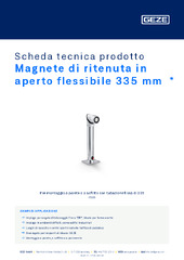 Magnete di ritenuta in aperto flessibile 335 mm  * Scheda tecnica prodotto IT