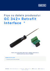 GC 342+ Retrofit Interface  * Fișa cu datele produsului RO
