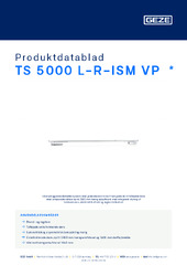 TS 5000 L-R-ISM VP  * Produktdatablad DA