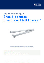 Bras à compas Slimdrive EMD Invers  * Fiche technique FR