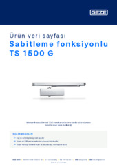 Sabitleme fonksiyonlu TS 1500 G Ürün veri sayfası TR