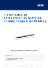 Sett Levolan 60 SoftStop, ensidig dempet, inntil 60 kg Produktdatablad NB
