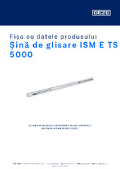 Șină de glisare ISM E TS 5000 Fișa cu datele produsului RO