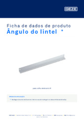 Ângulo do lintel  * Ficha de dados de produto PT