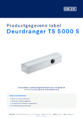 Deurdranger TS 5000 S Productgegevens tabel NL