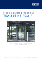 TSA 325 NT RC2  * Fișa cu datele produsului RO