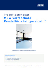 MSW verfahrbare Pendeltür - feingerahmt  * Produktdatenblatt DE
