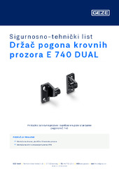 Držač pogona krovnih prozora E 740 DUAL Sigurnosno-tehnički list HR