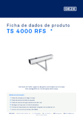 TS 4000 RFS  * Ficha de dados de produto PT