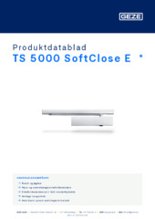 TS 5000 SoftClose E  * Produktdatablad DA