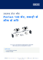 Perlan 140 सेट, लकड़ी के लीफ के लिए उत्पाद डेटा शीट HI