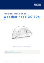 Weather hood GC 304  * Product data sheet EN