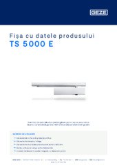 TS 5000 E Fișa cu datele produsului RO