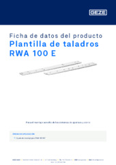 Plantilla de taladros RWA 100 E  * Ficha de datos del producto ES