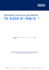 TS 5000 R-ISM/S  * Scheda tecnica prodotto IT