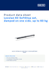 Levolan 60 SoftStop set, damped on one side, up to 60 kg Product data sheet EN