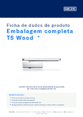 Embalagem completa TS Wood  * Ficha de dados de produto PT