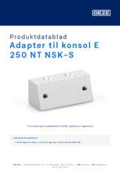 Adapter til konsol E 250 NT NSK-S Produktdatablad DA
