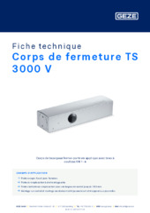 Corps de fermeture TS 3000 V Fiche technique FR