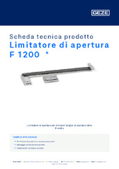 Limitatore di apertura F 1200  * Scheda tecnica prodotto IT