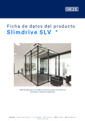 Slimdrive SLV  * Ficha de datos del producto ES