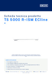 TS 5000 R-ISM ECline  * Scheda tecnica prodotto IT