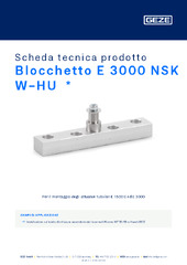 Blocchetto E 3000 NSK W-HU  * Scheda tecnica prodotto IT
