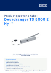 Deurdranger TS 5000 E Hy  * Productgegevens tabel NL
