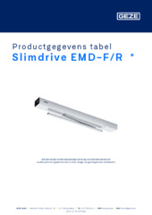 Slimdrive EMD-F/R  * Productgegevens tabel NL