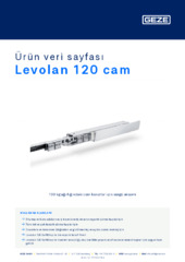 Levolan 120 cam Ürün veri sayfası TR