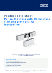 Perlan 140 glass with 30 mm glass clamping plate ceiling installation Product data sheet EN