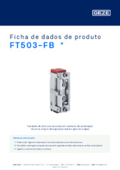 FT503-FB  * Ficha de dados de produto PT