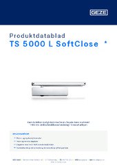 TS 5000 L SoftClose  * Produktdatablad NB