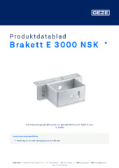 Brakett E 3000 NSK  * Produktdatablad SV