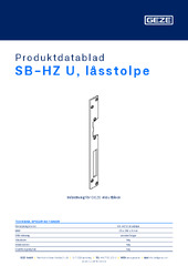 SB-HZ U, låsstolpe Produktdatablad SV