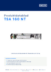 TSA 160 NT Produktdatablad DA