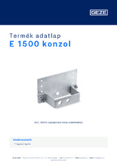 E 1500 konzol Termék adatlap HU