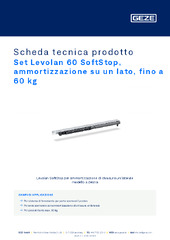 Set Levolan 60 SoftStop, ammortizzazione su un lato, fino a 60 kg Scheda tecnica prodotto IT
