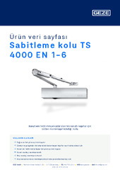 Sabitleme kolu TS 4000 EN 1-6 Ürün veri sayfası TR
