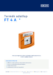 FT 4 A  * Termék adatlap HU