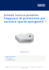 Cappucci di protezione per cerniere (porte sporgenti)  * Scheda tecnica prodotto IT