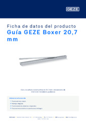 Guía GEZE Boxer 20,7 mm Ficha de datos del producto ES