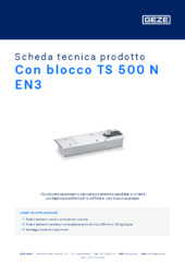 Con blocco TS 500 N EN3 Scheda tecnica prodotto IT