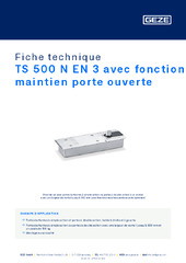 TS 500 N EN 3 avec fonction maintien porte ouverte Fiche technique FR