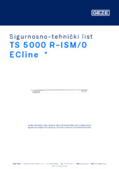 TS 5000 R-ISM/0 ECline  * Sigurnosno-tehnički list HR